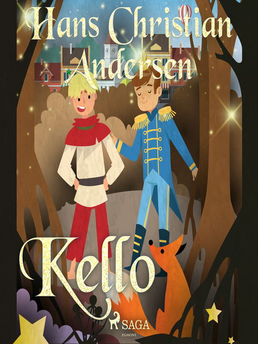 Title details for Kello by H.C. Andersen - Wait list